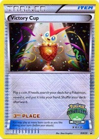 Victory Cup (3rd - Spring 2012) (BW29) [Black and White Promos] | Empire Gaming NC