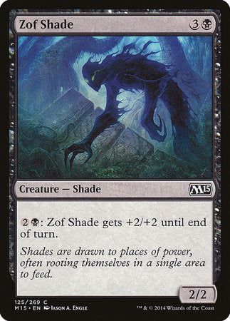 Zof Shade [Magic 2015] | Empire Gaming NC