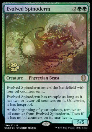 Evolved Spinoderm [Phyrexia: All Will Be One Prerelease Promos] | Empire Gaming NC