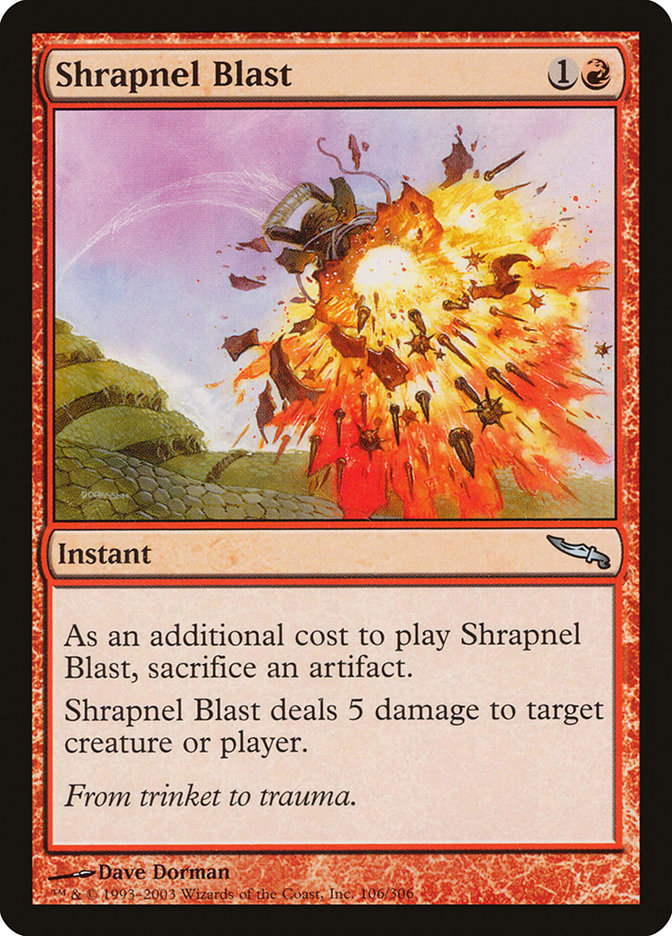 Shrapnel Blast [Mirrodin] | Empire Gaming NC