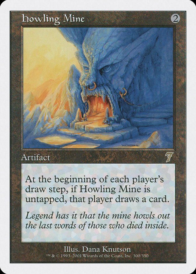 Howling Mine [Seventh Edition] | Empire Gaming NC