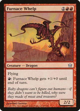 Furnace Whelp [Fifth Dawn] | Empire Gaming NC