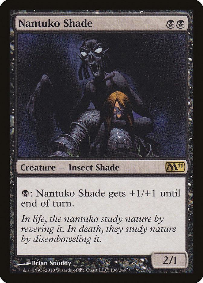 Nantuko Shade [Magic 2011] | Empire Gaming NC