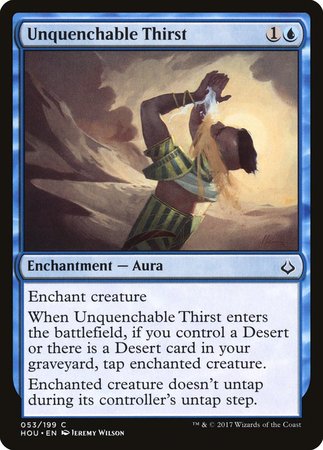 Unquenchable Thirst [Hour of Devastation] | Empire Gaming NC