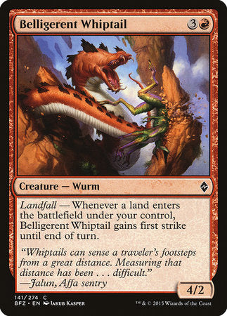 Belligerent Whiptail [Battle for Zendikar] | Empire Gaming NC