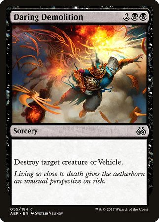 Daring Demolition [Aether Revolt] | Empire Gaming NC