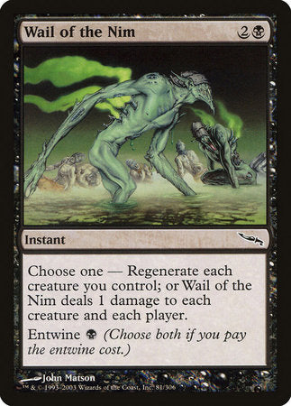Wail of the Nim [Mirrodin] | Empire Gaming NC