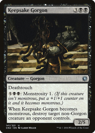 Keepsake Gorgon [Conspiracy: Take the Crown] | Empire Gaming NC