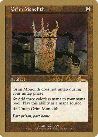 Grim Monolith - 1999 Kai Budde (ULG) [World Championship Decks 1999] | Empire Gaming NC