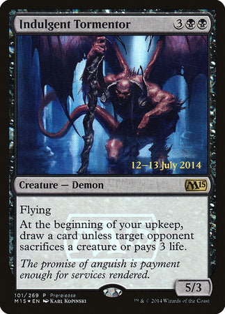 Indulgent Tormentor [Magic 2015 Promos] | Empire Gaming NC