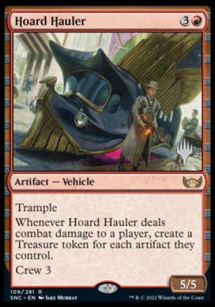 Hoard Hauler (Promo Pack) [Streets of New Capenna Promos] | Empire Gaming NC