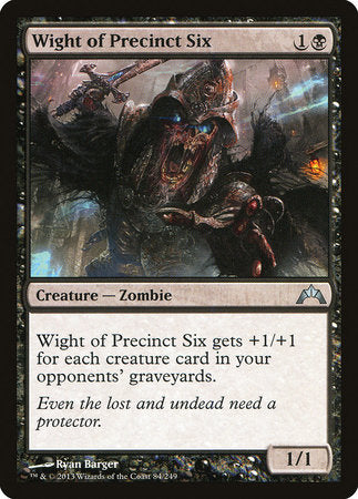 Wight of Precinct Six [Gatecrash] | Empire Gaming NC