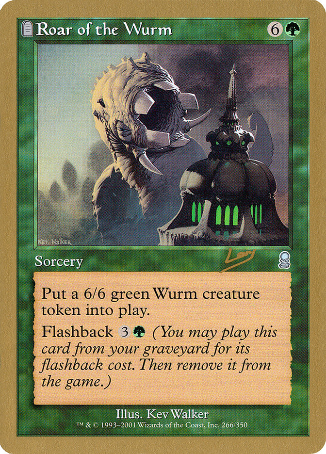 Roar of the Wurm (Raphael Levy) [World Championship Decks 2002] | Empire Gaming NC