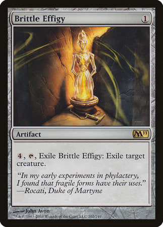 Brittle Effigy [Magic 2011] | Empire Gaming NC