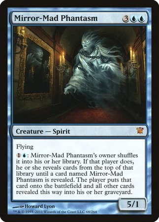 Mirror-Mad Phantasm [Innistrad] | Empire Gaming NC