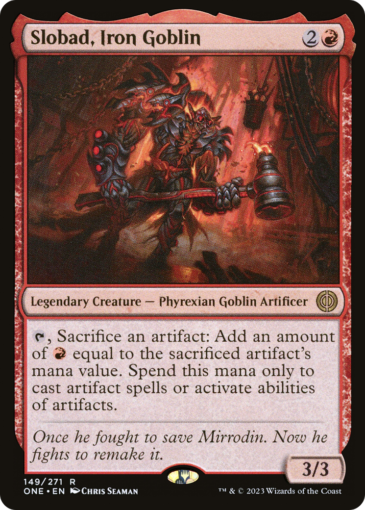 Slobad, Iron Goblin [Phyrexia: All Will Be One] | Empire Gaming NC