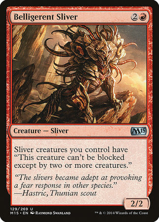 Belligerent Sliver [Magic 2015] | Empire Gaming NC