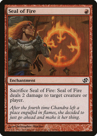 Seal of Fire [Duel Decks: Jace vs. Chandra] | Empire Gaming NC