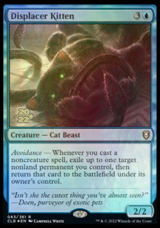 Displacer Kitten [Commander Legends: Battle for Baldur's Gate Prerelease Promos] | Empire Gaming NC