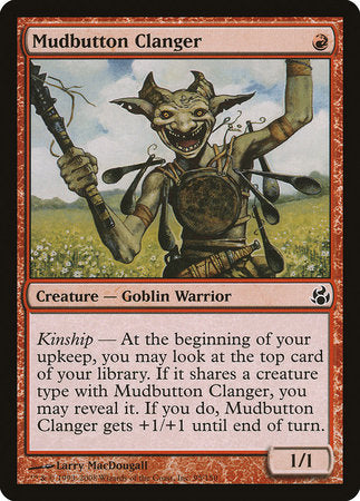 Mudbutton Clanger [Morningtide] | Empire Gaming NC