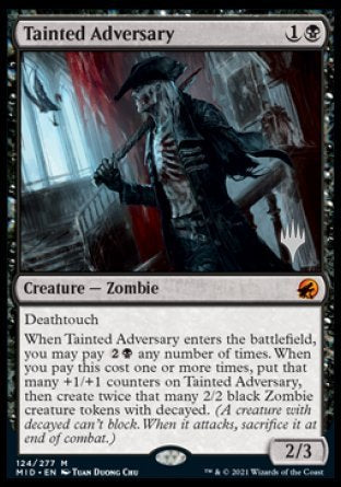 Tainted Adversary (Promo Pack) [Innistrad: Midnight Hunt Promos] | Empire Gaming NC