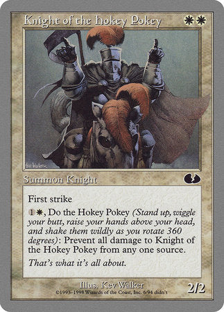 Knight of the Hokey Pokey [Unglued] | Empire Gaming NC