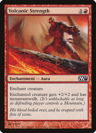 Volcanic Strength [Magic 2011] | Empire Gaming NC