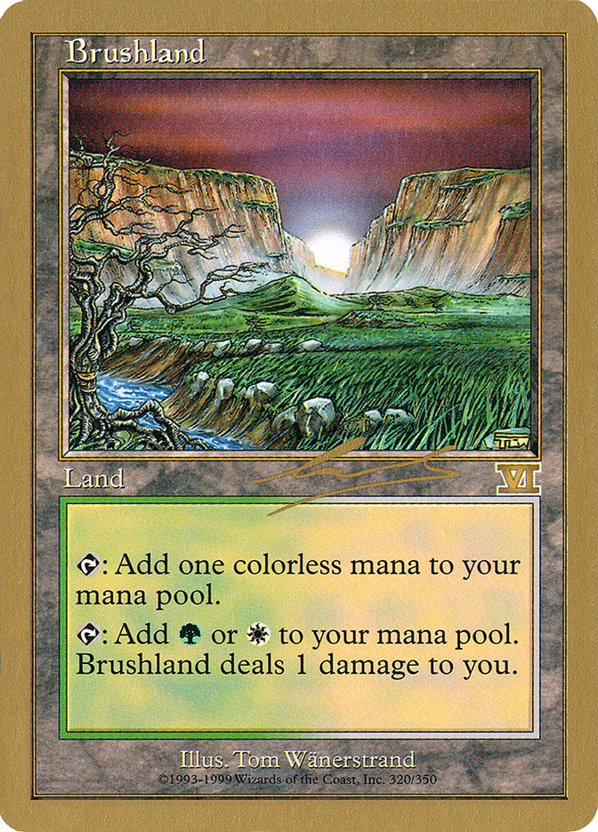 Brushland (Nicolas Labarre) [World Championship Decks 2000] | Empire Gaming NC