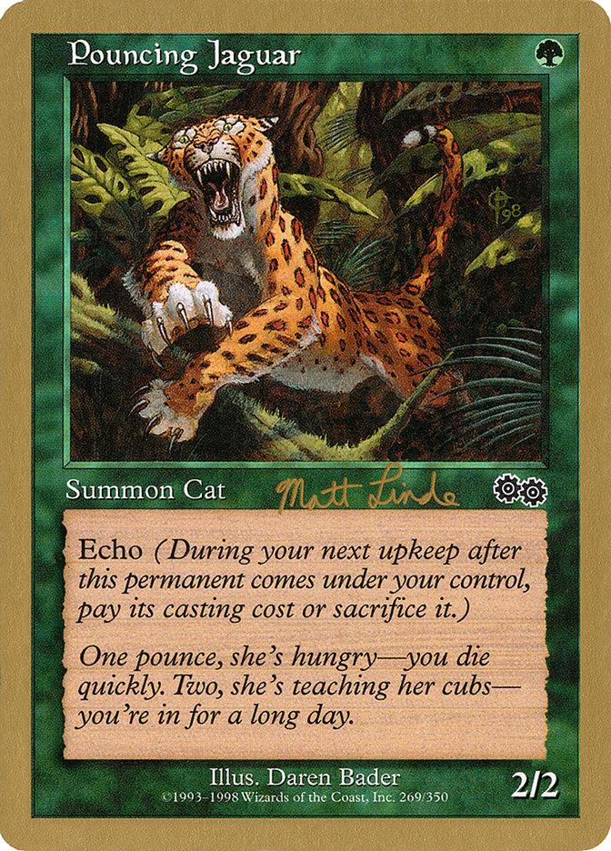 Pouncing Jaguar (Matt Linde) [World Championship Decks 1999] | Empire Gaming NC