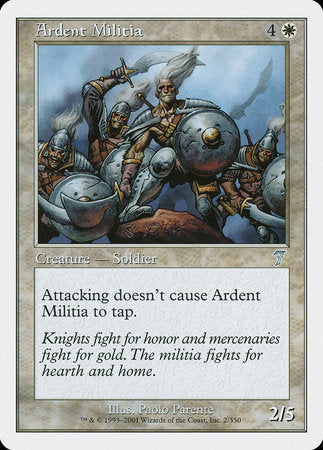 Ardent Militia [Seventh Edition] | Empire Gaming NC
