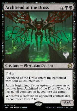 Archfiend of the Dross (Promo Pack) [Phyrexia: All Will Be One Promos] | Empire Gaming NC