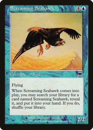 Screaming Seahawk [Onslaught] | Empire Gaming NC