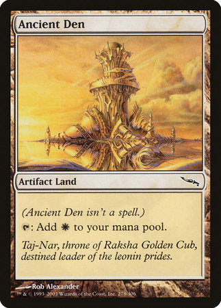 Ancient Den [Mirrodin] | Empire Gaming NC