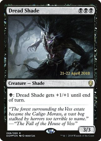 Dread Shade [Dominaria Promos] | Empire Gaming NC