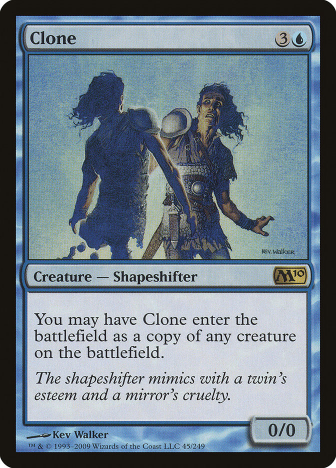 Clone [Magic 2010] | Empire Gaming NC