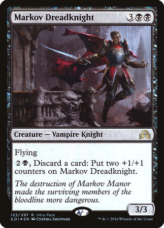 Markov Dreadknight [Shadows over Innistrad Promos] | Empire Gaming NC