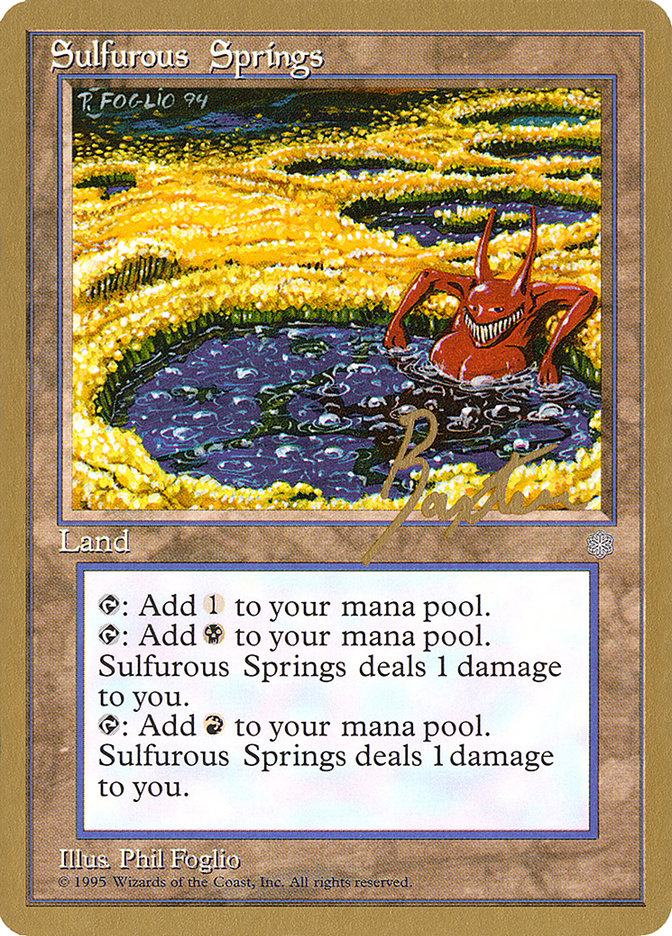 Sulfurous Springs (George Baxter) [Pro Tour Collector Set] | Empire Gaming NC