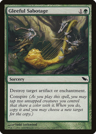 Gleeful Sabotage [Shadowmoor] | Empire Gaming NC