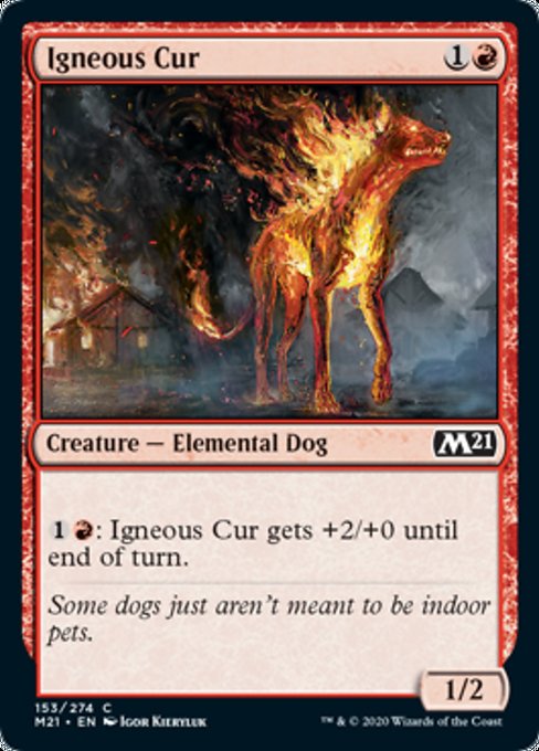 Igneous Cur [Core Set 2021] | Empire Gaming NC