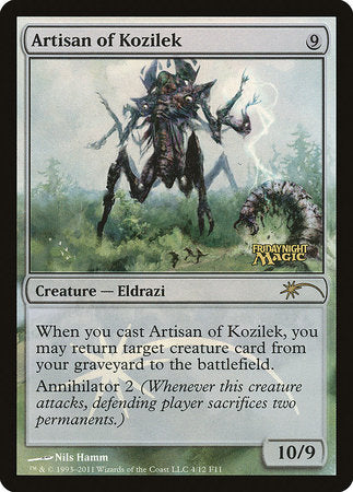 Artisan of Kozilek [Friday Night Magic 2011] | Empire Gaming NC