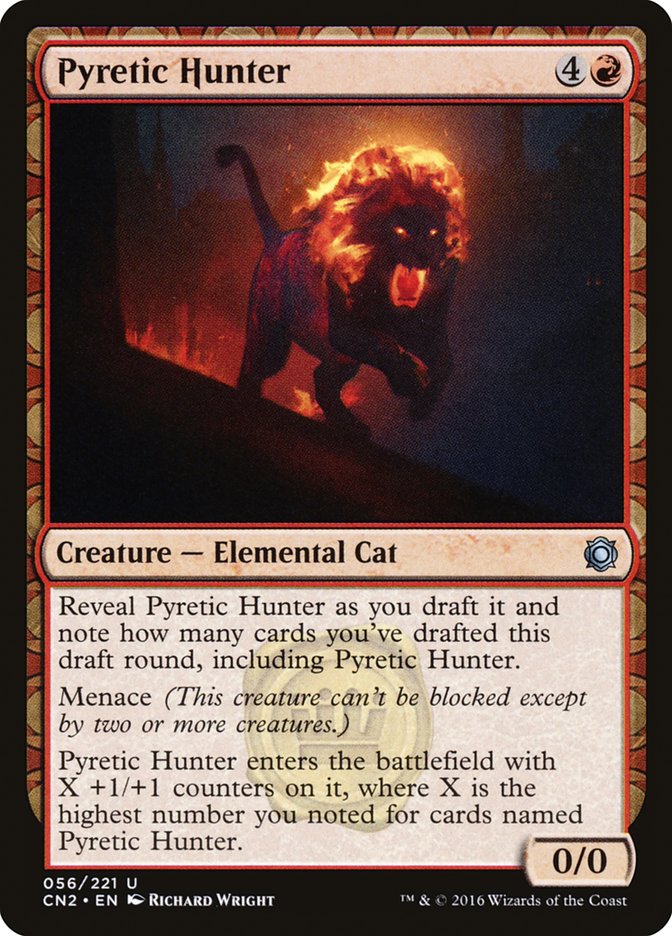 Pyretic Hunter [Conspiracy: Take the Crown] | Empire Gaming NC