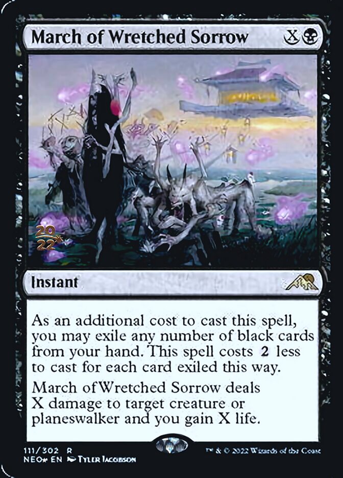 March of Wretched Sorrow [Kamigawa: Neon Dynasty Prerelease Promos] | Empire Gaming NC