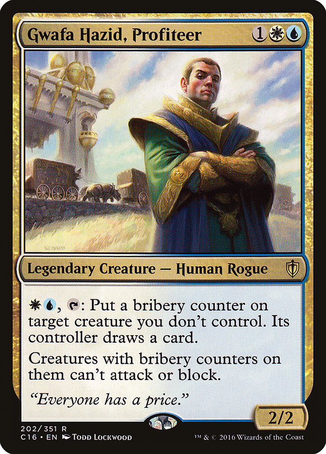 Gwafa Hazid, Profiteer [Commander 2016] | Empire Gaming NC