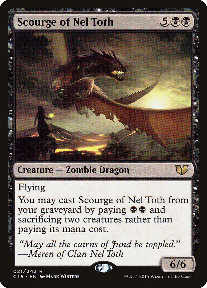 Scourge of Nel Toth [Commander 2015] | Empire Gaming NC