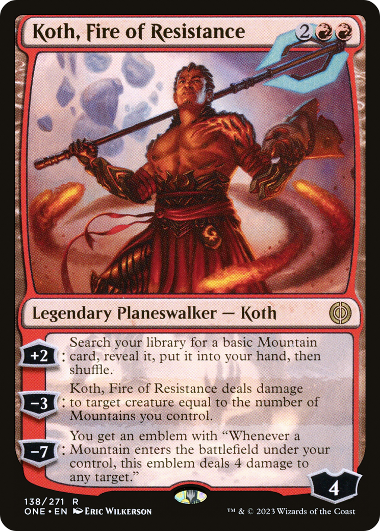 Koth, Fire of Resistance [Phyrexia: All Will Be One] | Empire Gaming NC