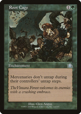 Root Cage [Prophecy] | Empire Gaming NC