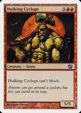 Hulking Cyclops [Eighth Edition] | Empire Gaming NC