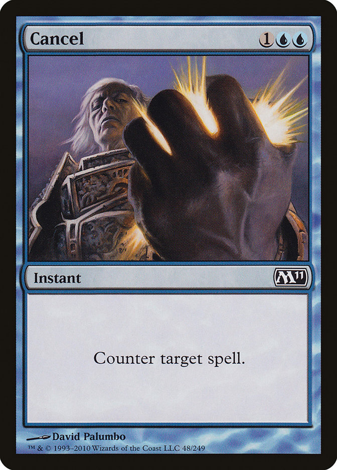 Cancel [Magic 2011] | Empire Gaming NC