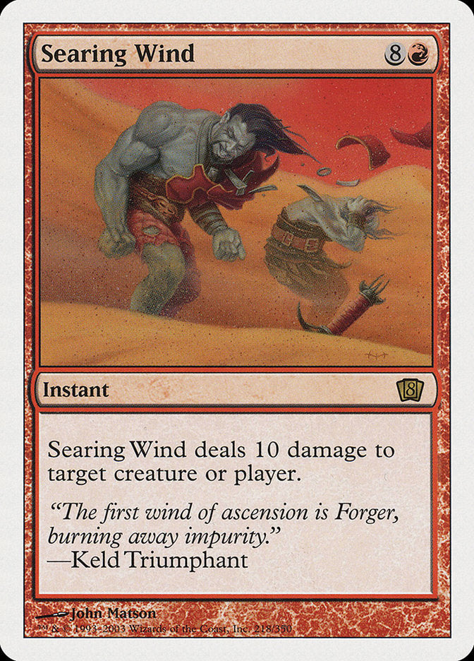 Searing Wind [Eighth Edition] | Empire Gaming NC