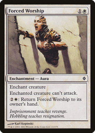 Forced Worship [New Phyrexia] | Empire Gaming NC